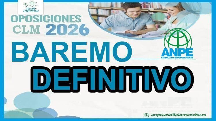 Publicado BAREMO DEFINITIVO. Concurso - Oposición Maestros CLM 2026