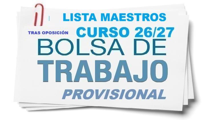 Pendiente Publicar lunes 3-Ag BOLSAS DE INTERINOS PROVISIONALES de MAESTROS CLM Curso 26/27 tras Oposición. Video explicativo