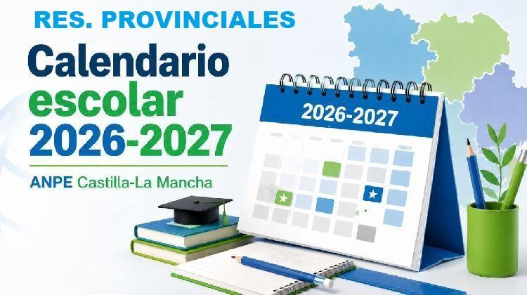 Publicadas Resoluciones provisionales Provinciales de Calendario escolar para el curso 2026/2027. Criterios fiestas locales
