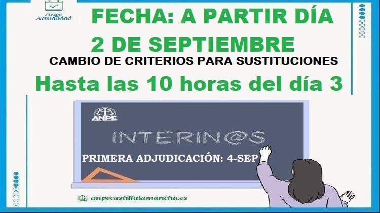 Fechas Cambios de Criterios de Sustituciones (Desde 2-Sep) y Primera Asignación A la Carta de Sustituciones (Día 4-sep).