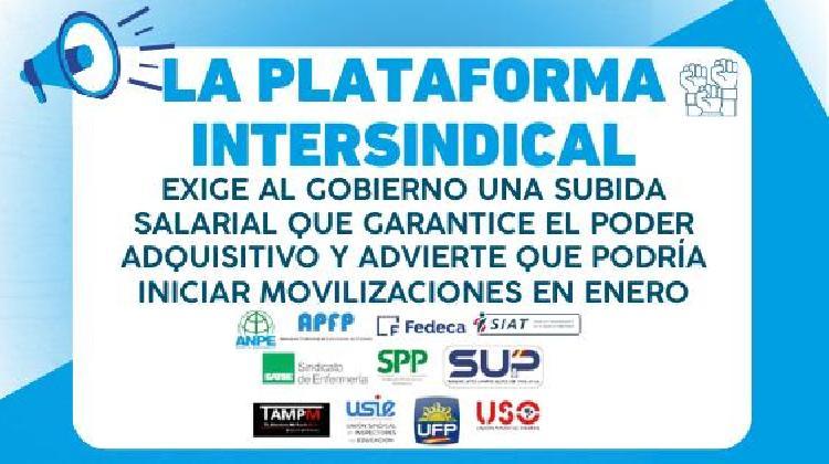 La Plataforma Intersindical exige al Gobierno una subida salarial y advierte que podría iniciar movilizaciones en enero