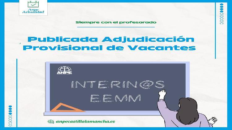 Adjudicación provisional centralizada de plazas previa al inicio de curso INTERINOS/AS EEMM. Curso 2024-2025