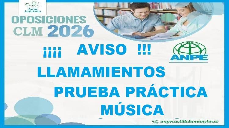 Llamamientos de práctico de especialidad de Música en seguimiento personalizado del opositor CLM 2026