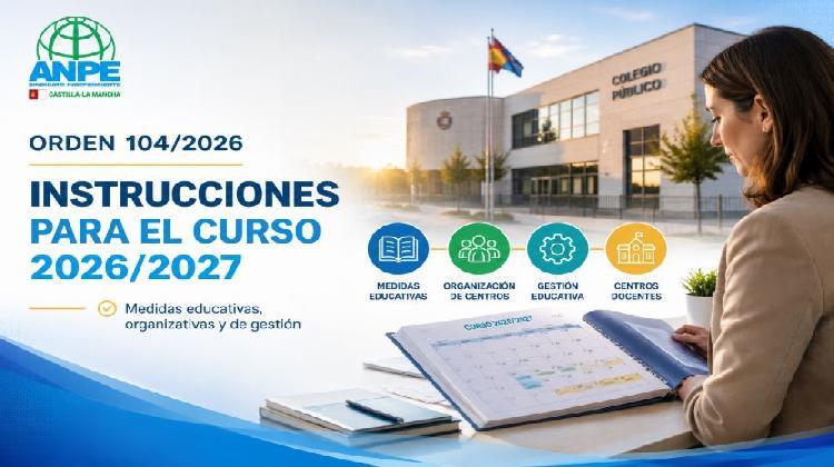 Orden 104/2026, medidas educativas, organizativas y de gestión para el desarrollo del curso escolar 2026/2027