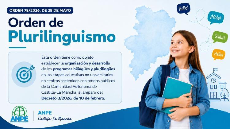 Orden 78/2026, de 28 de mayo, por la que se establece la organización y desarrollo de los programas BILINGÜES y PLURILINGÜES.
