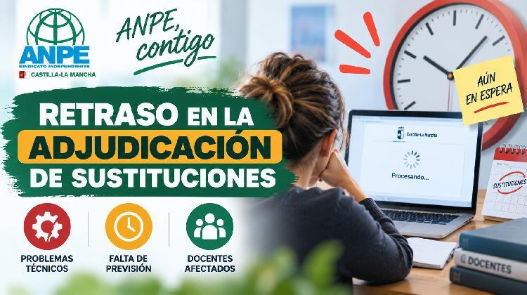 Comunicado. ANPE lamenta el retraso en la adjudicación y solicita flexibilidad en la incorporación de los/as interinos/as