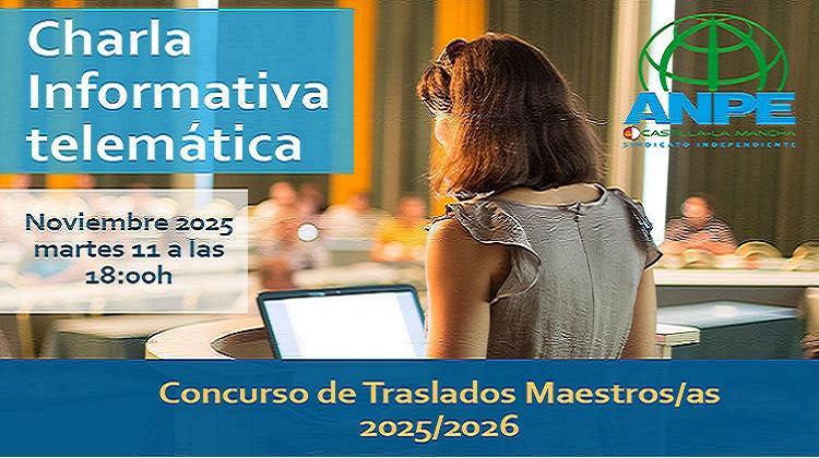 Acceso a Charla Telemática. Concurso de Traslados de ámbito estatal Maestros 2025 desde CLM